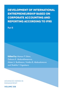 Couverture_Development of International Entrepreneurship Based on Corporate Accounting and Reporting According to IFRS