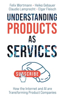 Front cover_Understanding Products as Services