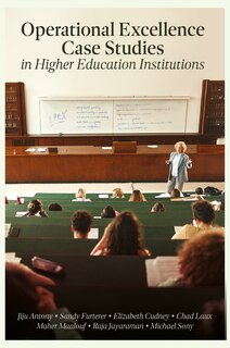 Front cover_Operational Excellence Case Studies in Higher Education Institutions