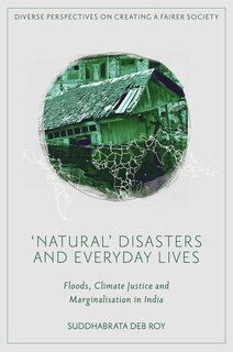 Front cover_'Natural’ Disasters and Everyday Lives