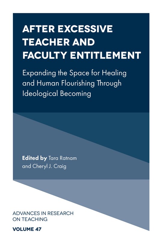Front cover_After Excessive Teacher and Faculty Entitlement
