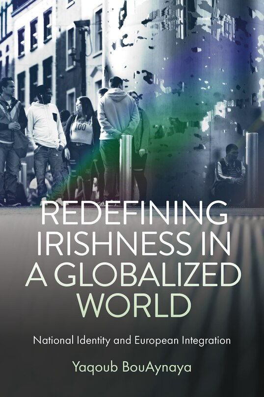 Couverture_Redefining Irishness in a Globalized World
