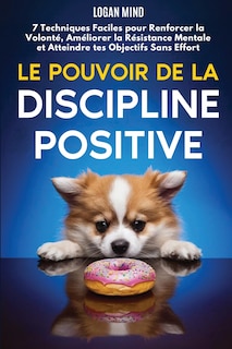 Couverture_Le Pouvoir de la Discipline Positive