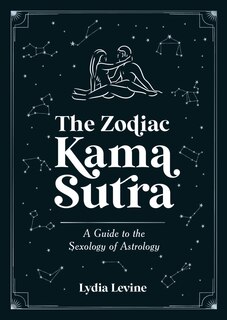 Front cover_The Zodiac Kama Sutra