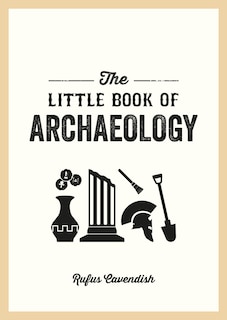 Front cover_The Little Book of Archaeology