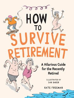 Front cover_How to Survive Retirement