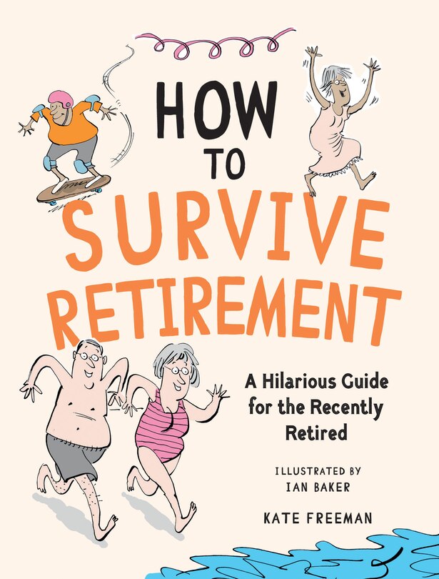 Front cover_How to Survive Retirement