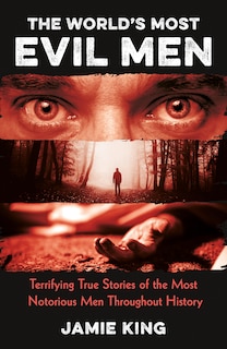 Couverture_The World's Most Evil Men