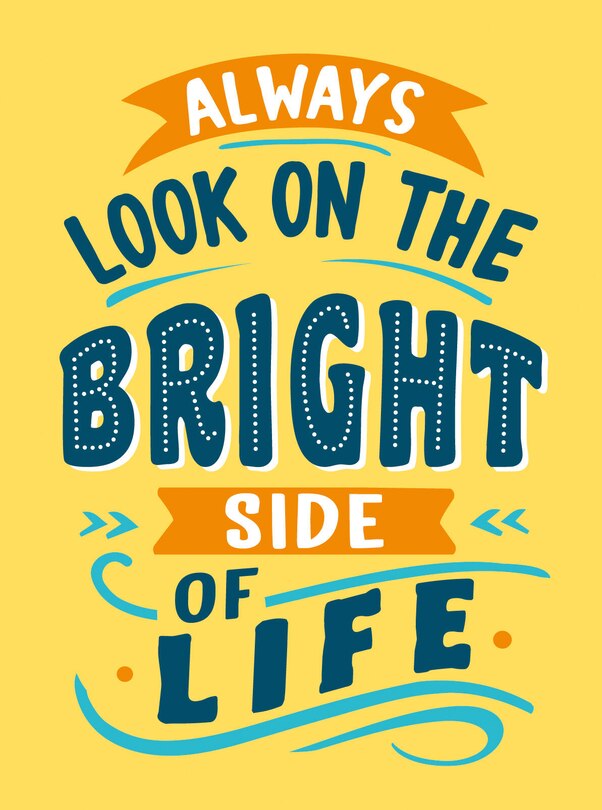 Front cover_Always Look on the Bright Side of Life