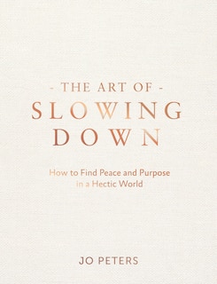 Couverture_The Art of Slowing Down