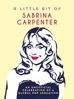 Couverture_A Little Bit of Sabrina Carpenter
