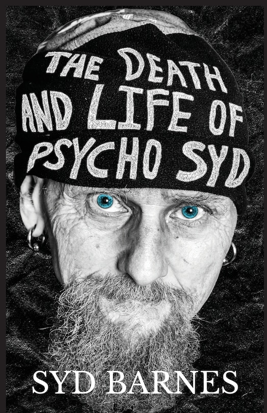 Front cover_The Death and Life of Psycho Syd