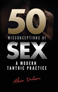 Couverture_50 Misconceptions of Sex