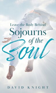 Front cover_Leave the Body Behind