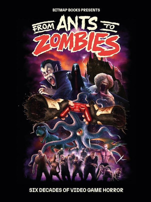 Front cover_From Ants to Zombies: Six Decades Of Video Game Horror