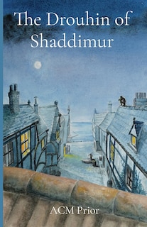 Front cover_The Drouhin of Shaddimur