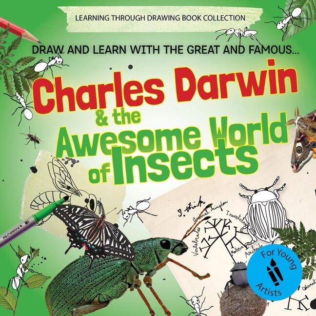 Front cover_Charles Darwin and the Awesome World of Insects