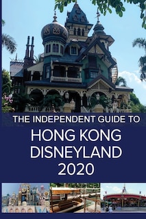 Couverture_The Independent Guide to Hong Kong Disneyland 2020
