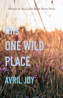 Front cover_this One Wild Place
