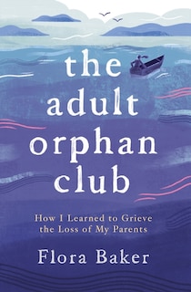 Front cover_The Adult Orphan Club