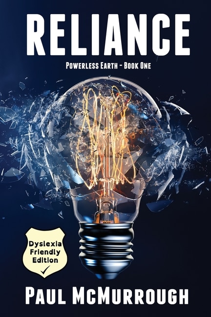 Couverture_Reliance (Powerless Earth - Book One) - Dyslexia Friendly Edition