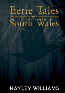 Couverture_Eerie Tales Of South Wales