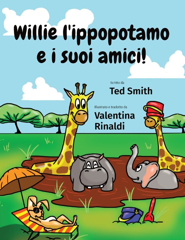 Front cover_Willie L'ippopotamo E I Suoi Amici!