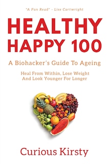 Front cover_Healthy Happy 100