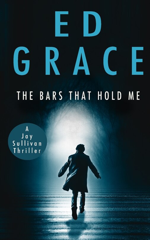 Front cover_The Bars That Hold Me