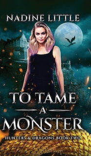 Front cover_To Tame a Monster