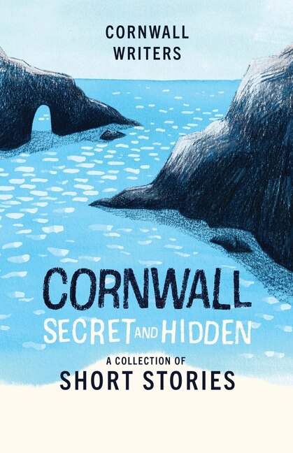 Front cover_Cornwall Secret and Hidden
