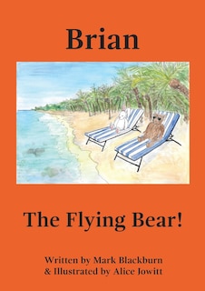 Couverture_Brian The Flying Bear!