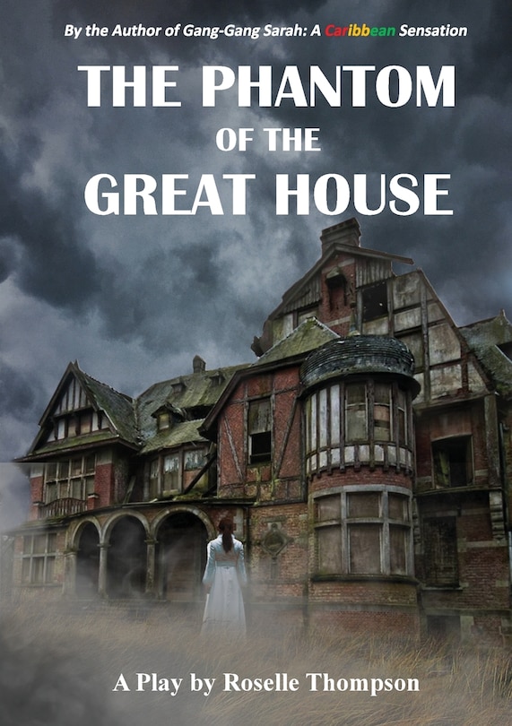 Front cover_The Phantom of the Great House