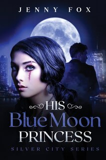 Couverture_His Blue Moon Princess