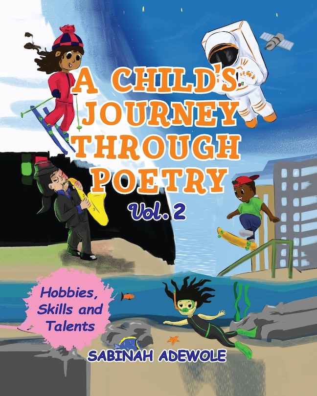 Couverture_A Child's Journey Through Poetry- Volume 2 (hobbies, Skills & Talents )