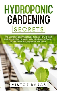 Front cover_Hydroponic Gardening Secrets