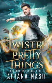 Front cover_Twisted Pretty Things
