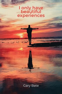Couverture_I only have beautiful experiences