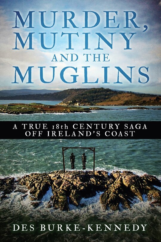 Front cover_Murder, Mutiny and the Muglins