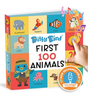 Front cover_Ditty Bird | First 100 Animals Interactive Sound Book for toddlers 1- 3 | speech therapy | Learning books for 1 year old