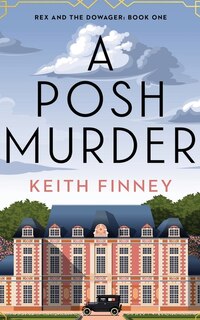 Front cover_A Posh Murder