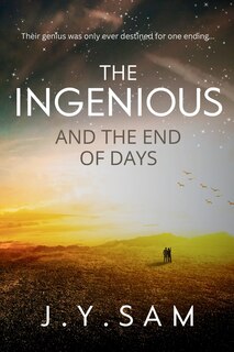 Couverture_The Ingenious and the End of Days
