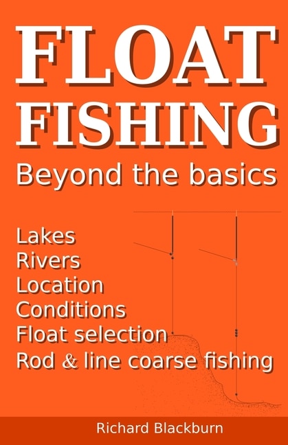 Front cover_Float Fishing beyond the basics