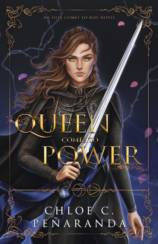 A Queen Comes to Power: An Heir Comes to Rise - Book 2