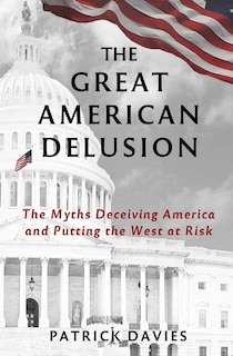Couverture_The Great American Delusion