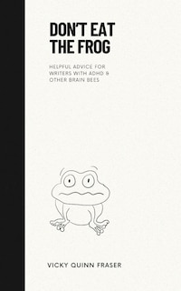 Front cover_Don't Eat the Frog