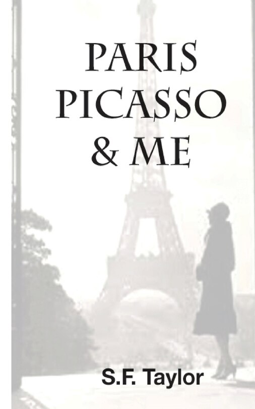 Front cover_Paris, Picasso and Me