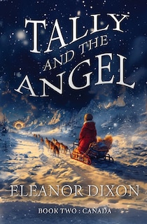 Front cover_Tally and the Angel Book Two, Canada