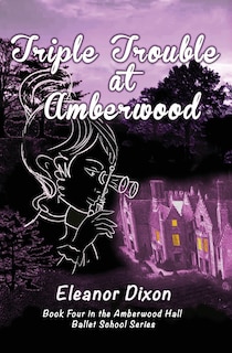 Front cover_Triple Trouble at Amberwood