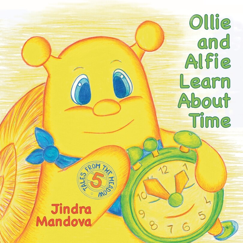 Front cover_Ollie and Alfie Learn About Time